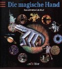 Die magische Hand - Jay Young, Jamie Asher, Robin Kerrod, Sally Morgan, Neil Morris