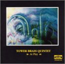 The Tower Brass Quintet at Play