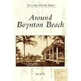 Around Boynton Beach  (FL)  (Postcard History)