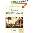 Around Boynton Beach (FL) (Postcard History) by  Janet DeVries