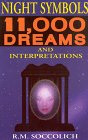 Night Symbols: 11,000 Dreams Interpreted