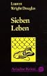 Sieben Leben.