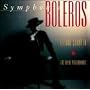 Symphonic Boleros