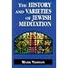 The History and Varieties of Jewish Meditation
