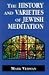 Book The History and Varieties of Jewish Meditation