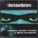 Rappers Against Racism - I WANT TO KNOW WHAT LOVE IS - Zortam Music
