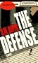 The Defense (Bookcassette(r) Edition)