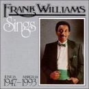 CD-Charts  Search : Frank Williams Sings (June 25, 1947-March 22, 1993)