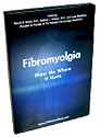 Fibromyalgia: Show Me Where It Hurts DVD