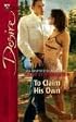 To Claim His Own (Silhouette Desire)