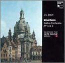 Bach: Ouvert�ren Nr. 1 & 3