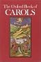 The Oxford Book of Carols: Music edition