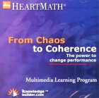  : From Chaos to Coherence: The Power to Change Performance (Multimedia Learning Program)
