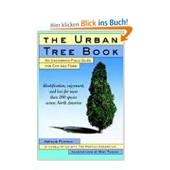 The Urban Tree Book: An Uncommon Field Guide for City and Town