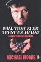 Will They Ever Trust Us Again?