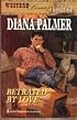 Betrayed by Love (Western Lovers: Ranch Rogues #1)