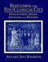 Refiguring the Post-Classical City: Dura Europos, Jerash, Jerusalem and Ravenna