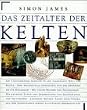 Das Zeitalter der Kelten