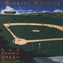 One Perfect Green Blanket by Barbara Manning