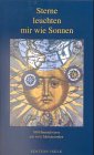 Sterne leuchten mir wie Sonnen - Susanne Bach, Christoph Kuhn