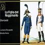 Donizetti - La Figlia del Reggimento / Pavarotti � Freni � Ganzarolli � Sanzogno