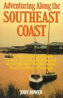 Search : Adventuring Along the Southeast Coast: The Sierra Club Guide to the Low Country, Beaches, and Barrier Islands of North Carolina, South Carolina, and (Sierra Club Adventure Travel Guides)