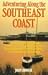 Adventuring Along the Southeast Coast: The Sierra Club Guide to the Low Country, Beaches, and Barrier Islands of North Carolina, South Carolina, and (Sierra Club Adventure Travel Guides) by John Bowen ISBN 0871565536
