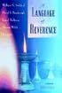 A Language Of Reverence