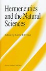 Robert P. Crease (Editor): Hermeneutics and the Natural Sciences