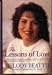 The Lessons of Love: Rediscovering Our Passion for Life When It All Seems So Hard to Take