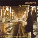 Click here to buy The Returnsman by  Craig Wuepper .