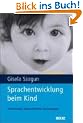 Sprachentwicklung beim Kind: Ein Lehrbuch