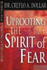 cover of Uprooting the Spirit of Fear