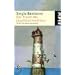 Der Traum des Leuchtturmw�rters: Ein Ort f�r deine Sehns�chte
