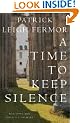 A Time to Keep Silence