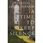 A Time to Keep Silence