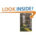 A Time to Keep Silence