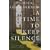 A Time to Keep Silence