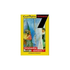 Geheimpolizei Schwarze Sieben (Bd. 3). ( Ab 8 J.)
