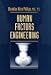 Human Factors Engineering by Chandler Allen Phillips ISBN 0471240893