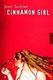 Cinnamon Girl - Janet Tashjian