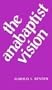 The Anabaptist Vision