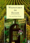 Weinstuben im Elsa&szlig; - Ute Freier, Peter Freier
