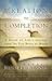 Creation to Completion: A Guide to Life's Journey from the Five Books of Moses