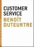 Customer Service (The Contemporary Art of the Novella)