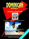 Dominican Republic Investment & Business Guide (World Investment and Business Library)
