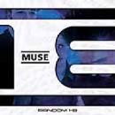 Random 1-8 [CD Extra] - Muse