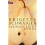 Sch�nes Licht.