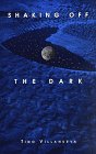 Shaking Off the Dark (Clasicos Chicanos, 11.)