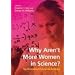 Why Aren't More Women in Science?: Top Researchers Debate the Evidence